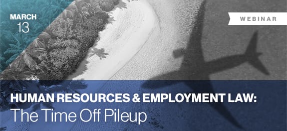 Human Resources & Employment Law - The Time Off Pile-up